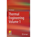Thermal Engineering Volume 1