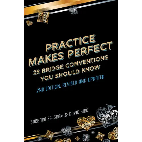 Practice Makes Perfect: Second Edition