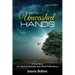 With Unwashed Hands: A True Story of a Doctor's Betrayal and Divine Deliverance.
