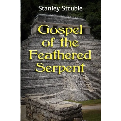 Gospel of the Feathered Serpent