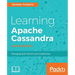 Learning Apache Cassandra, Second Edition
