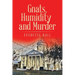 Gnats, Humidity and Murder