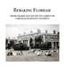 Remaking Florham: From gilded age estate to campus of Fairleigh Dickinson University