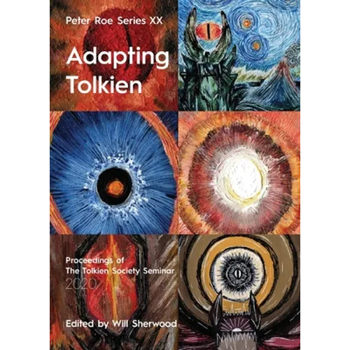 Adapting Tolkien: Peter Roe Series XX