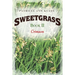 Sweetgrass: Book II: Crimson