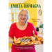 The Cooking of Emilia-Romagna, Illustrated Edition: Culinary Treasures from Northern Italy