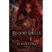 Blood Spells: The Awakening