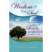 Wisdom of the Soul: How to live life created with Love & inSpiration