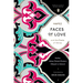 Faces of Love: Hafez and the Poets of Shiraz (Penguin Classics Deluxe Edition)