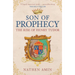 Son of Prophecy: The Rise of Henry Tudor