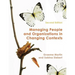 Managing People and Organizations in Changing Contexts