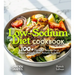 Low-Sodium Diet Cookbook: 100+ Flavorful Recipes for a Heart-Friendly Diet, Pictures Included