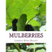 Mulberries