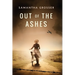 Out of the Ashes