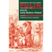 Polin: Studies in Polish Jewry Volume 10: Jews in Early Modern Poland