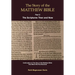The Story of the Matthew Bible: Part 2, The Scriptures Then and Now
