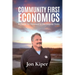 Community First Economics
