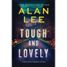 Tough and Lovely: A Crime Thriller and a Reckoning