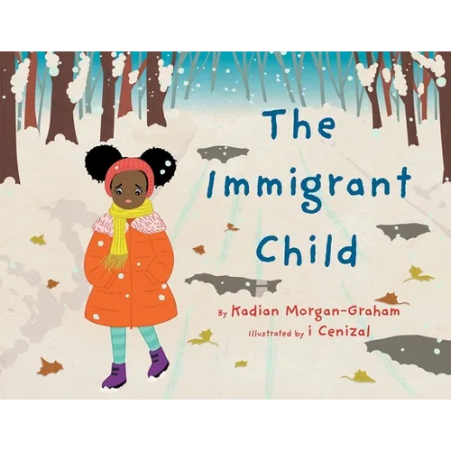 The Immigrant Child