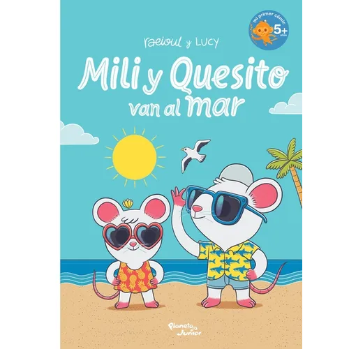 Mili Y Quesito Van Al Mar / Mili and Quesito Go to the Sea