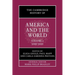 The Cambridge History of America and the World