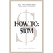 How To: $10M: Sell Your Knowledge And Make Millions