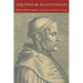 Aquinas the Augustinian