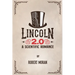 Lincoln 2.0