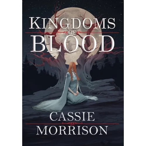 Kingdoms of Blood: Book One