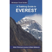 A Trekking Guide to Everest: Everest Base Camp, Gokyo Lakes, Thame Valley, Three High Passes, Classic Everest, Arun Valley