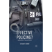 Effective Policing?: Implementation in Theory and Practice