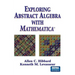 Exploring Abstract Algebra with Mathematica(r)