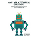 May I ask a Technical Question: Questions About Digital Reliability Each of Us S