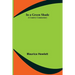 In a Green Shade; A Country Commentary