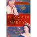 Elizabeth and Marilyn