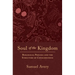 Soul of the Kingdom: Biological Process and the Structure of Consciousness
