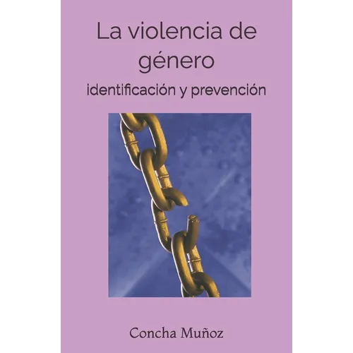 La violencia de género: identificación y prevención