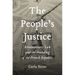 The People's Justice: Revolutionary Law and the Founding of the French Republic