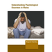 Understanding Psychological Disorders in Males
