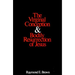 The Virginal Conception and Bodily Resurrection of Jesus