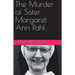 The Murder of Sister Margaret Ann Pahl