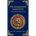 The Communist Manifesto: A Revolutionary Call to Action (Deluxe Hardbound Edition)