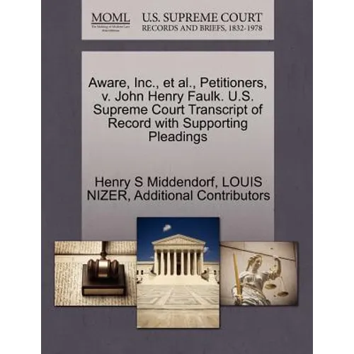 Aware, Inc., et al., Petitioners, V. John Henry Faulk. U.S. Supreme Court Transcript of Record with Supporting Pleadings
