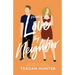 Love Thy Neighbor