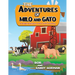 The Adventures of Milo and Gato