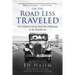 On the Road Less Traveled: An Unlikely Journey from the Orphanage to the Boardroom