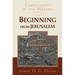 Beginning from Jerusalem: Christianity in the Making, Volume 2