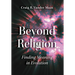 Beyond Religion: Finding Meaning in Evolution