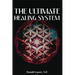 The Ultimate Healing System