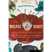 Wolves and Honey: A Hidden History of the Natural World